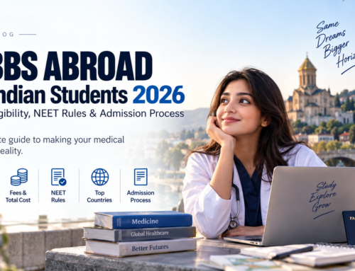 MBBS Abroad for Indian Students 2026: Fees, Eligibility, NEET Rules & Admission Process